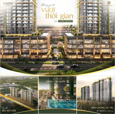 Tổng quan dự án Lumière Midtown The Global City, biểu tượng căn hộ hạng sang của Masterise Homes