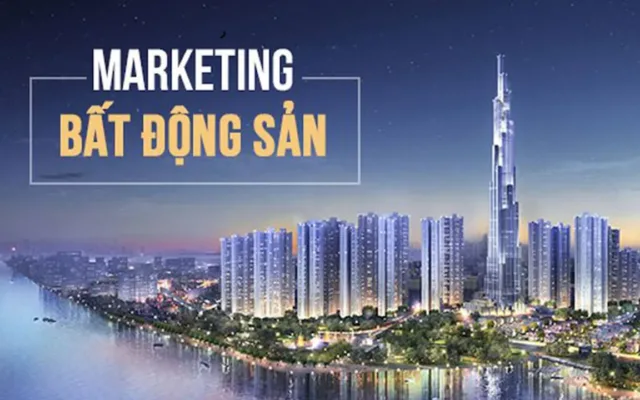 Dịch vụ Maketing Bất Động Sản