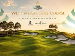 Vinhomes Green Paradise ấn định khai trương sân golf 155 ha ngày 1/7/2027